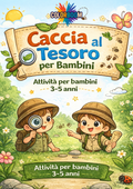 CACCIA AL TESORO PER BAMBINI - attività per bambini 3-5 anni (PDF stampabili)