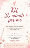 Kit 30 minuti per me